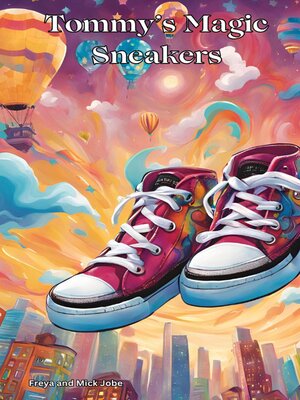 cover image of Tommy's Magic Sneakers